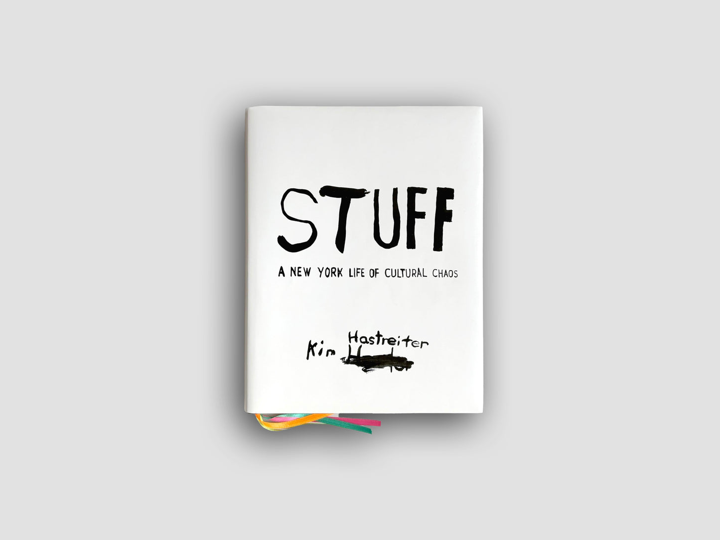 STUFF. A New York Life of Cultural Chaos