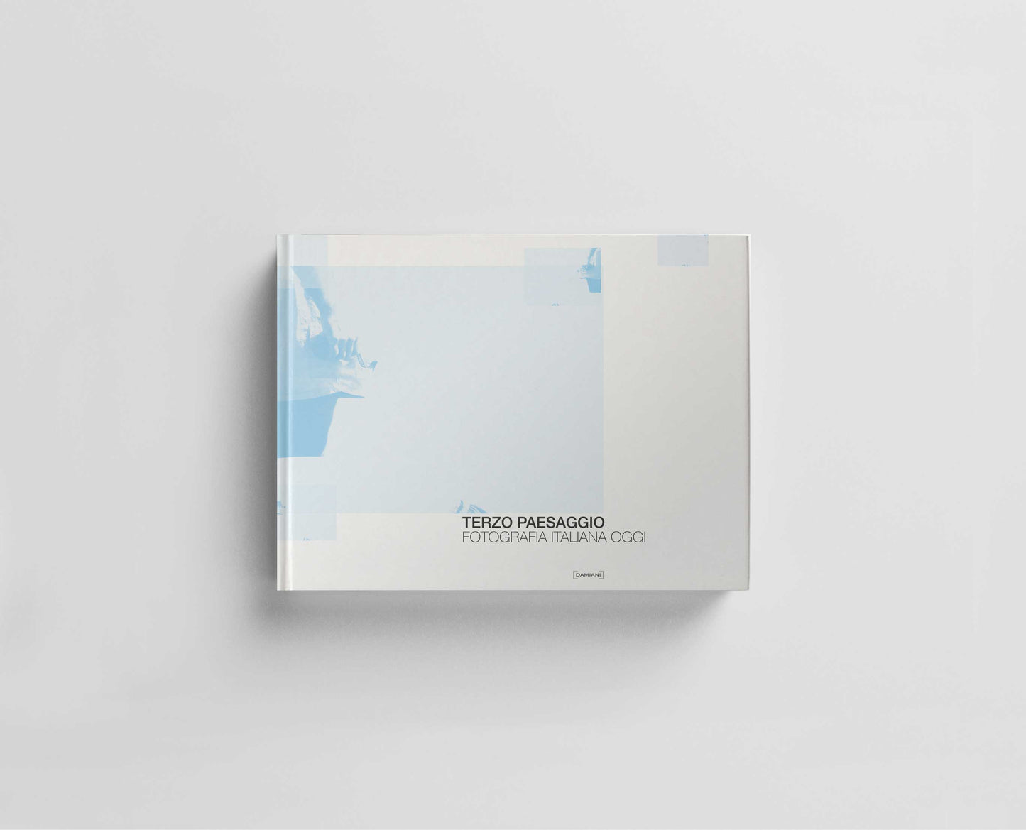 Terzo paesaggio. Fotografia italiana oggi Default Title