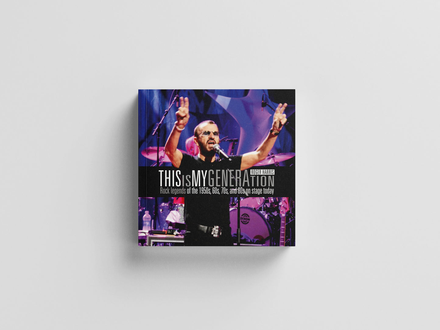 This Is My Generation. Rock Legends of the 1950s, 60s, 70s and 80s on Stage Today Default Title