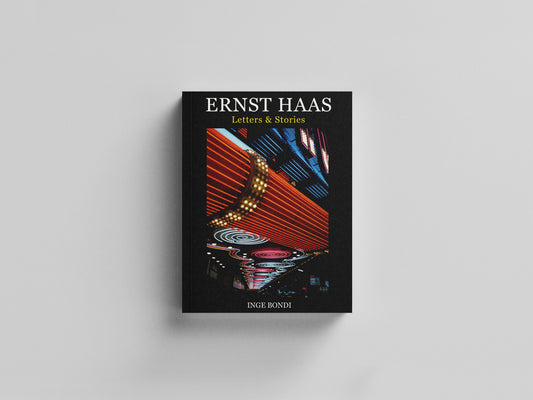 Ernst Haas: Letters & Stories | Signed copy