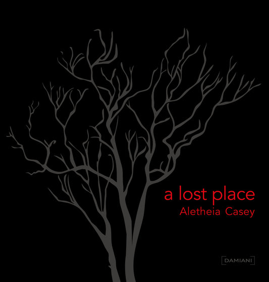 A Lost Place